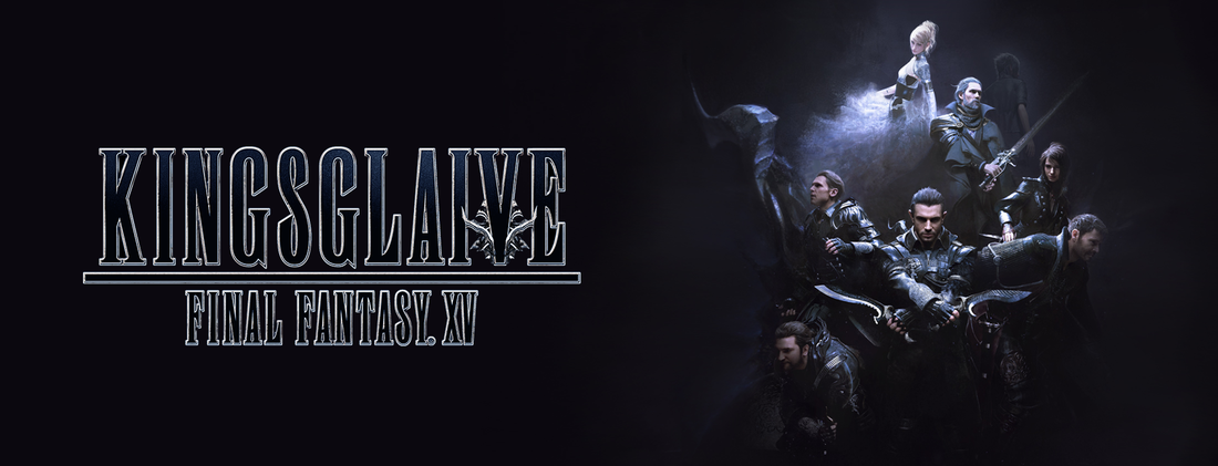 電影-《王者之劍 Final Fantasy XV》